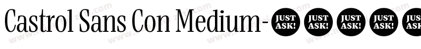Castrol Sans Con Medium字体转换